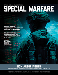 Special Warfare Journal Spring 2024 Edition
