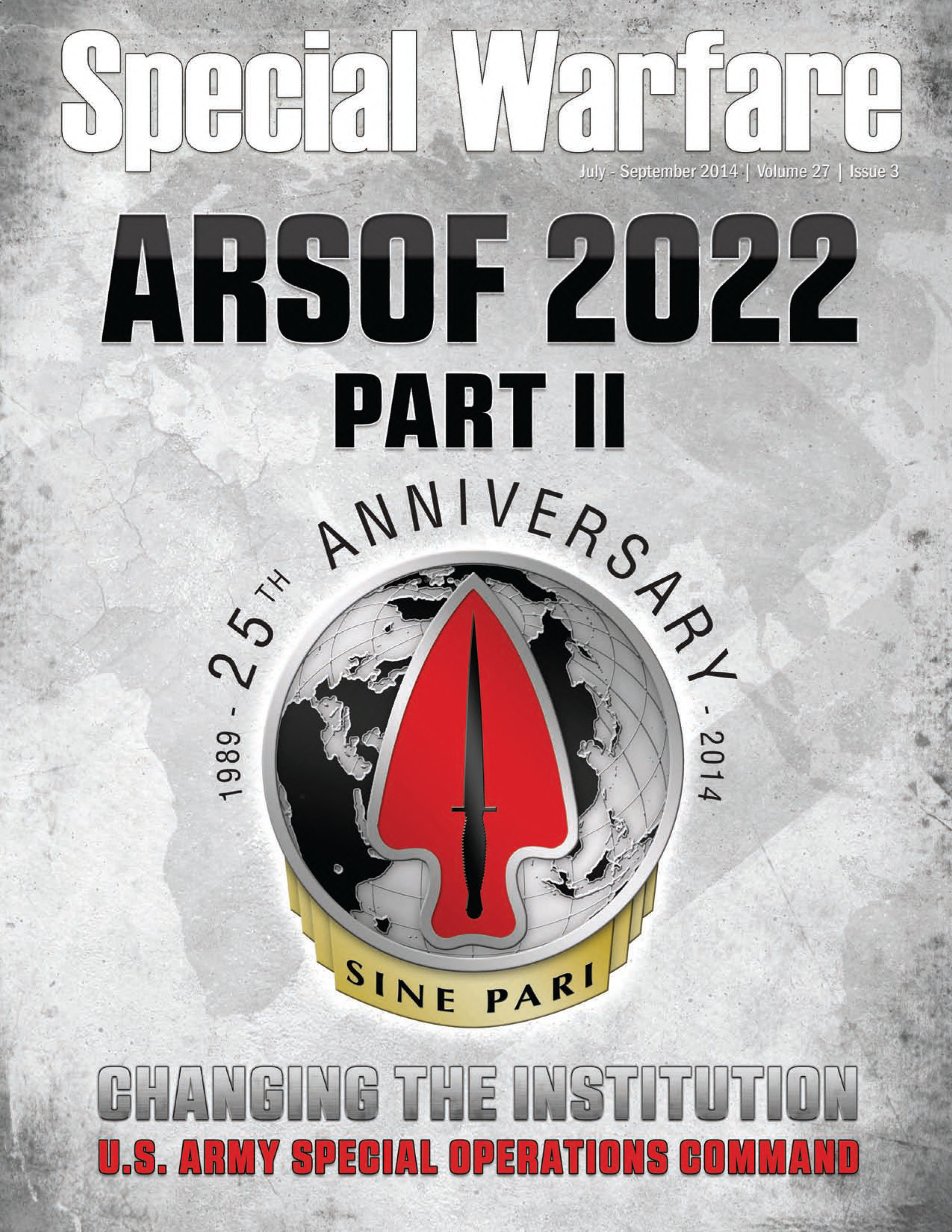 Special Warfare ARSOF 2022 Part II